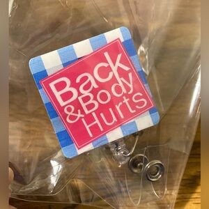 Back & Body Hurts Badge Reel Clip - Pink and Blue
